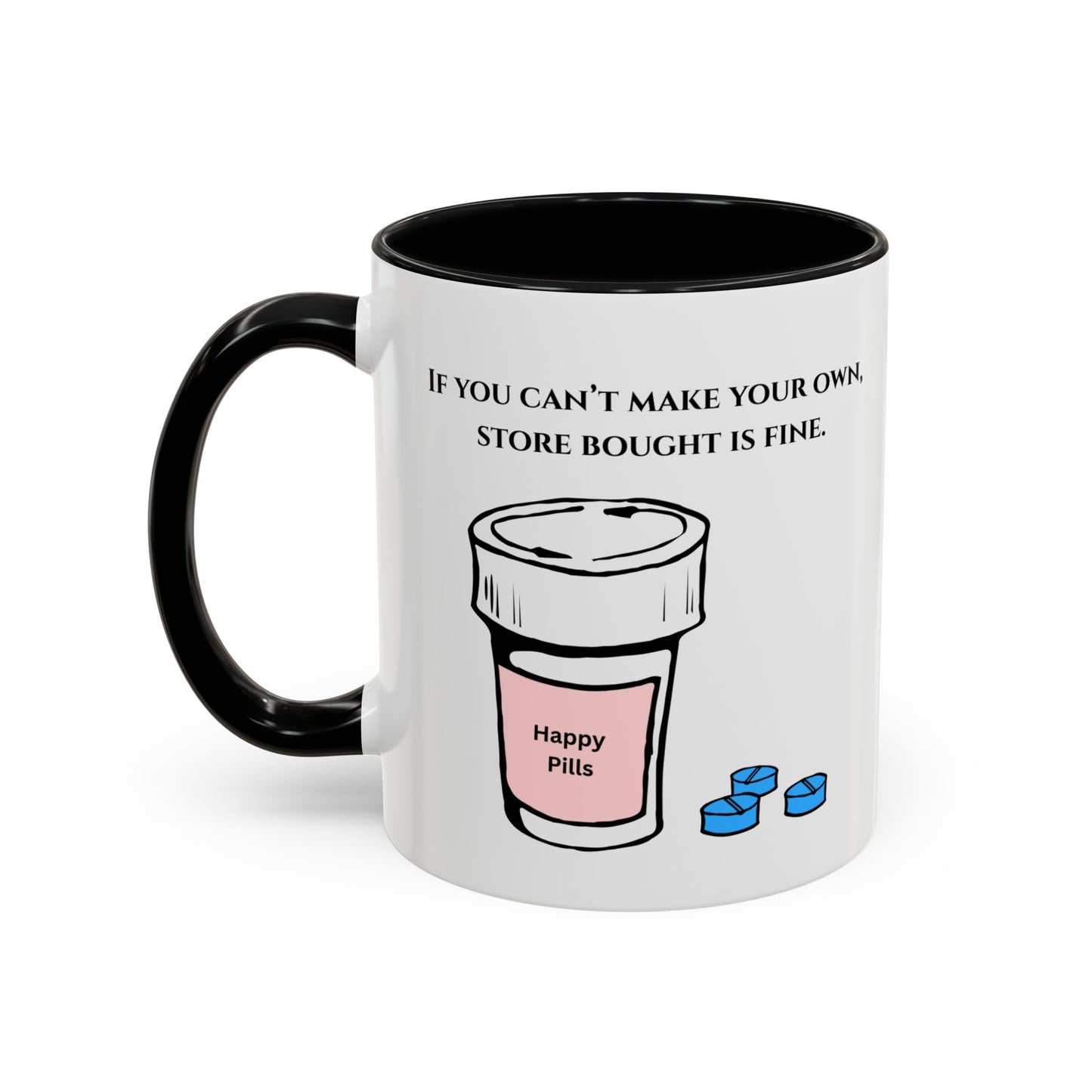 Anti-Anxiety Ceramic Mug, (11oz, 15oz)
