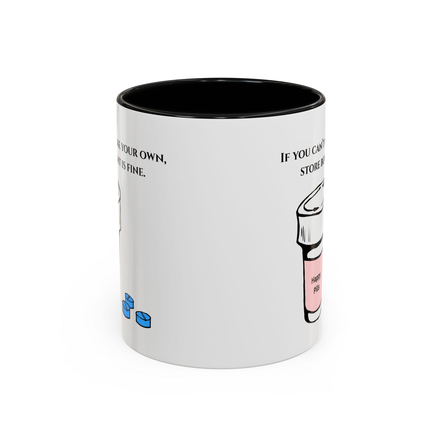 Anti-Anxiety Ceramic Mug, (11oz, 15oz)