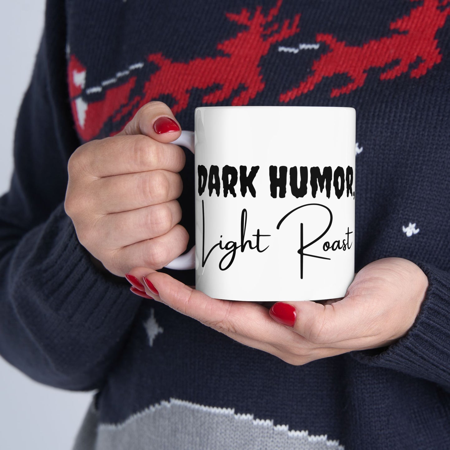 Signature "Dark Humor, Light Roast" Ceramic Mug, (11oz, 15oz)