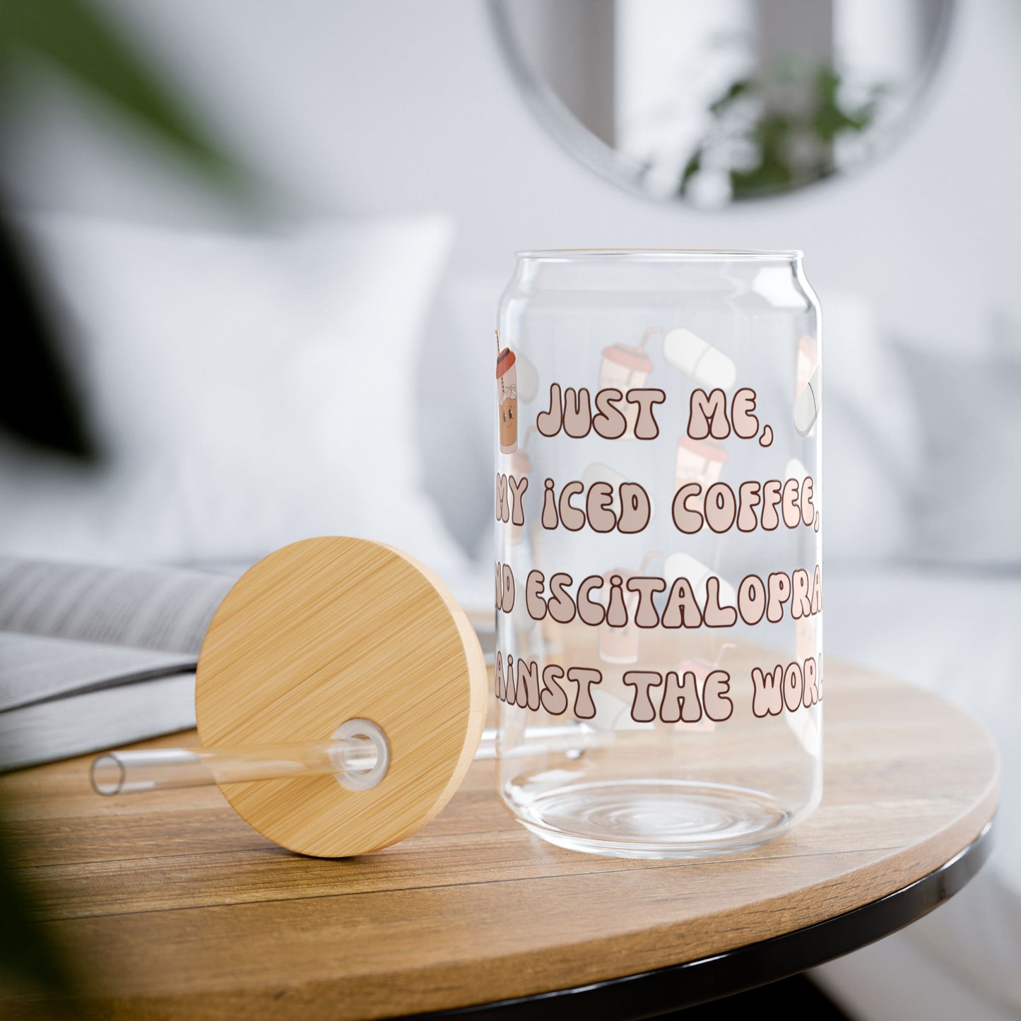 Anti-Anxiety Iced Coffee Glass, (16oz) - Escitalopram