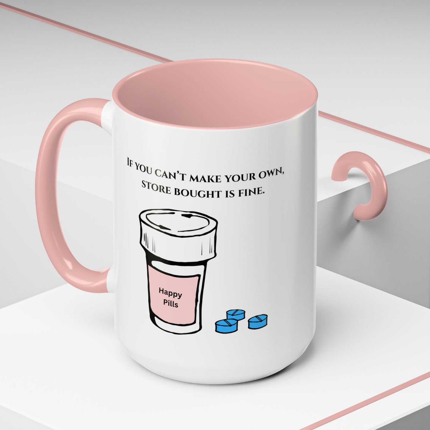 Anti-Anxiety Ceramic Mug, (11oz, 15oz)