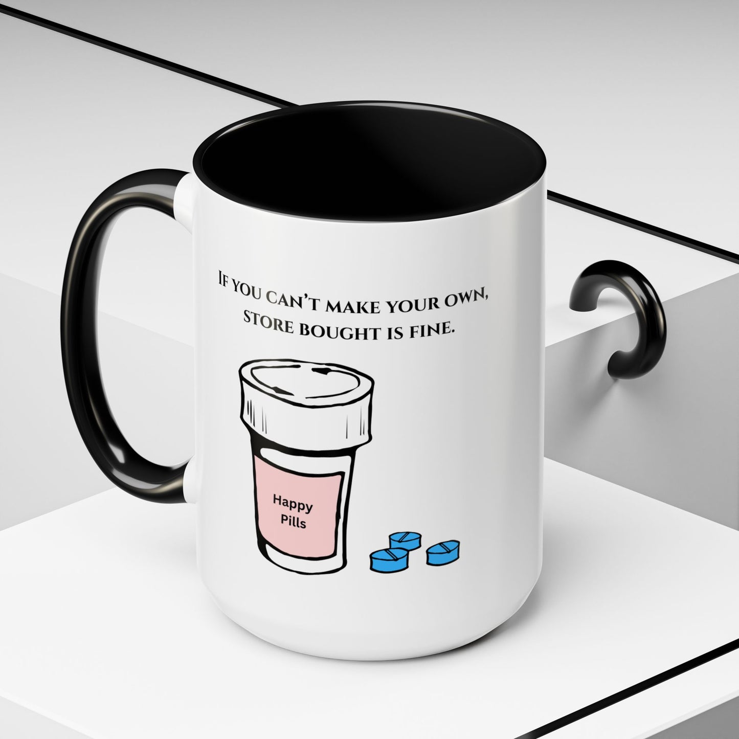 Anti-Anxiety Ceramic Mug, (11oz, 15oz)