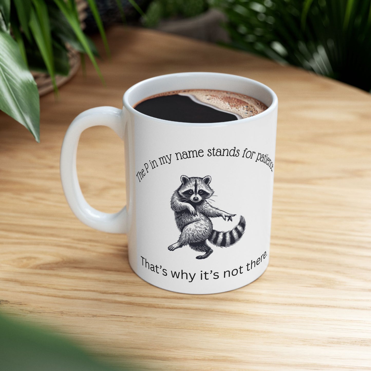 Impatient Raccoon Ceramic Mug, (11oz, 15oz)
