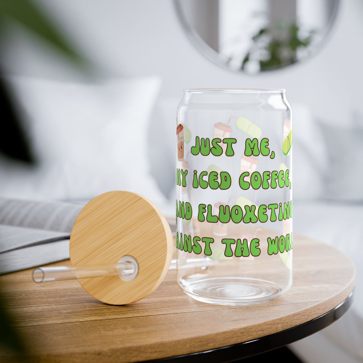 Anti-Anxiety Iced Coffee Glass, (16oz) - Fluoxetine