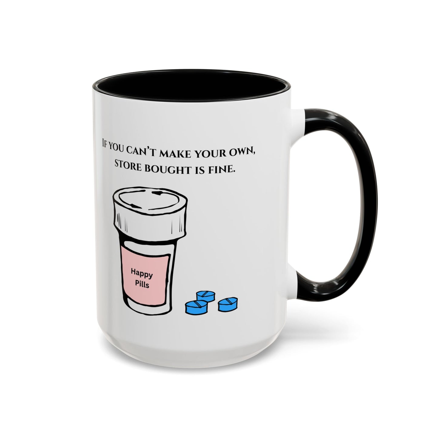 Anti-Anxiety Ceramic Mug, (11oz, 15oz)